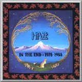 Haze - In the End: 1978 - 1988