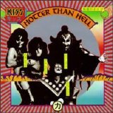 Kiss - Hotter Than Hell (remastered)