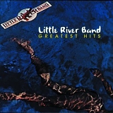 Little River Band - Little River Band - Greatest Hits