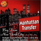 The Manhattan Transfer - Boy From New York City