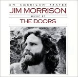 Jim Morrison - The Doors - An American Prayer