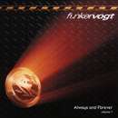 Funker Vogt - Always And Forever - Volume 1