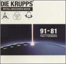 Die Krupps - Metall Maschinen Musik. 91-81 Past Forward