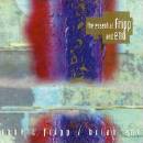 Robert Fripp / Brian Eno - The Essential Fripp And Eno
