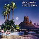 Ozric Tentacles - Live At La Luna, Santa Fe, 10-10-94