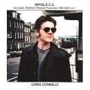 Chris Connelly - Initials C.C. Out-takes, Rarities & Personal Favourites 1982-2002 Vol.1