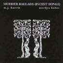 M.J. Harris / Martyn Bates - Murder Ballads (Incest Songs)