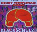 Klaus Schulze - Conquest Of Paradise - A Tribute To Henry (Gentleman) Maske
