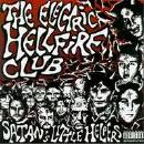 The Electric Hellfire Club - Satan's Little Helpers