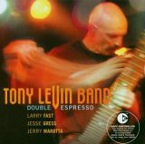 Tony Levin Band - Double Espresso