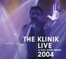 The Klinik - Live At Wave-Gotik Treffen 2004