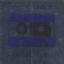 Whale - Pay For Me