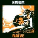 KMFDM - Naive