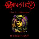 Ministry - Live In Worcester 16 October 2004