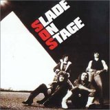 Slade - Slade On Stage