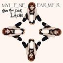 Mylene Farmer - Que Mon Coeur Lache
