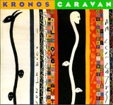 Kronos Quartet - Caravan