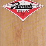 Beach Boys - Good Vibrations: Thirty Years Of The Beach Boys