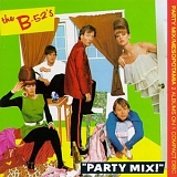 B-52's, The - Party Mix! / Mesopotamia