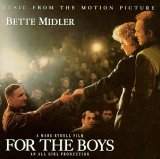 Bette Midler - For The Boys: Music From The Motion Picture