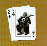 King, B. B. (B. B. King) - Deuces Wild