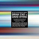 Brian Eno and David Byrne - My life in the Bush of Ghosts