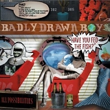 Badly Drawn Boy - Have You Fed the Fish?