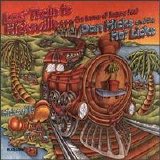 Dan Hicks and the Hot Licks - Last Train to Hicksville...the home of happy feet