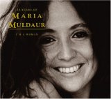 Maria Muldaur - 30 Years of Maria Muldaur I'm a Woman