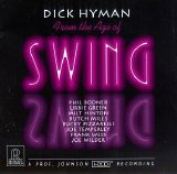 Dick Hyman - From the Age Of Swing