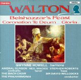 Walton, William - Belshazzar's Feast; Coronation Te Deum; Gloria