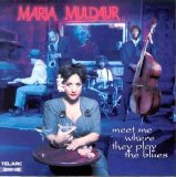Maria Muldaur - Meet Me Where They Play the Blues