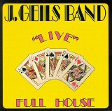J. Geils Band - Full House