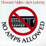 Howard Alden / Jack Lesberg - No Amps Allowed