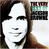 Jackson Browne - The Next Voice You Hear (Best of)