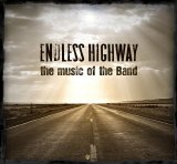 Various artists - Endless Highway the music of The Band