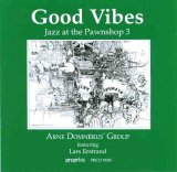Arne Domnerus - Jazz at the Pawnshop 3 Good Vibes