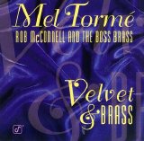 Mel Torme with Rob McConnell And The Boss Brass - Velvet & Brass