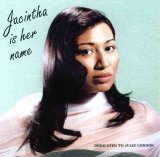 Jacintha - Jacintha is her name