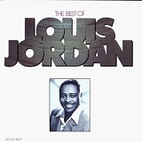 Louis Jordan - Best of Louis Jordan