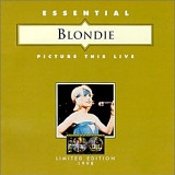 Blondie - Picture This Live (Limited Edition 1998)