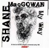 Shane MacGowan - My Way