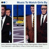 Various artists - Music to Watch Girls By