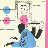 Buddy DeFranco & Oscar Peterson - Buddy Defranco and Oscar Peterson Play George Gershwin