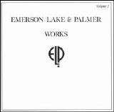 Emerson, Lake & Palmer - Works - Volume 2