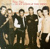 Huey Lewis & The News - Time Flies... The Best Of Huey Lewis & The News