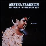 Franklin, Aretha - This Girl's in Love with You (Remastered)