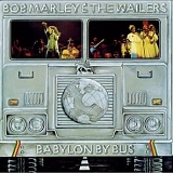Marley, Bob (Bob Marley) & The Wailers (Bob Marley & The Wailers) - Babylon By Bus