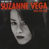 Suzanne Vega - Tried And True - The Best Of Suzanne Vega
