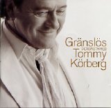 Tommy Körberg - Gränslös